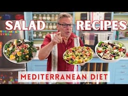 3 Mediterranean Salad Recipes | Mediterranean Diet for Beginners