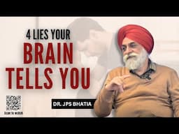 4 lies your brain tells you #drjpsbhatia #neuropsychology #neuropsychiatry #addictionhelp