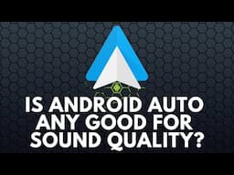 Is Android Auto any good for SQ?