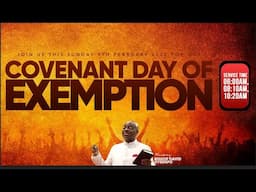 COVENANT DAY OF EXEMPTION SERVICE | 9, FEBRUARY 2025 | FAITH TABERNACLE OTA