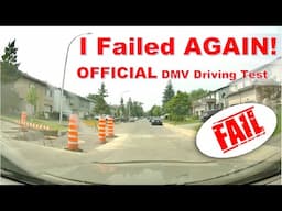 Driving Test: I FAILED AGAIN! Nervous and unsure student repeatedly fails driving test.