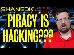 Piracy Is HACKING???