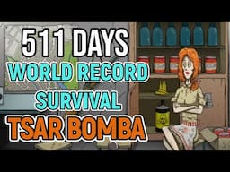 Longest Survival Tsar Bomba Former World Record | 60 Seconds! Reatomized