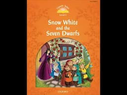 Oxdord Classic Tales - Level 5 - Snow White and the Seven Dwarfs