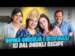 Sita Maa - Dipika Chikhlia Ki Dal Dhokli Recipe! | @FarahKhanK