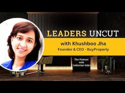 Learn how to invest like the top 1% with Khushboo Jha, Founder & CEO of BuyProperly.ai