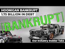 Our Take on the 1.75 Billion Dollar HOONIGAN Bankruptcy