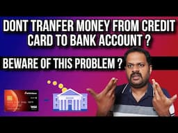 CREDIT CARD BLOCKED  ? CREDIT CARD നിന്ന് BANK ACCOUNTലേക്ക് MONEY TRANSFER ചെയല്ലെ ? INCOME TAX