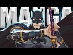 EVERY BATMAN MANGA EVER