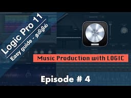 Episode 4 - Music Production with Logic Pro 11 - Tamil guide - Transport Controls and Cycle mode