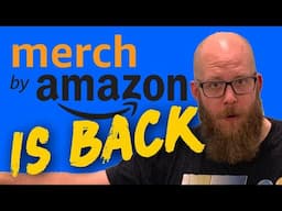 Merch By Amazon Is Back