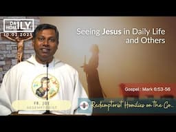 Homily - 10th February, 2025 - Fr. Joe Abraham CSsR