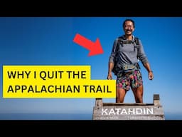 What No One Admits About Quitting the AT - Why I Quit the Appalachian Trail