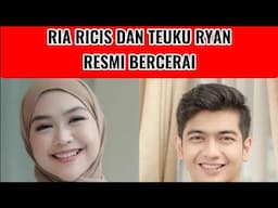 RIA RICIS DAN TEUKU RYAN RESMI BERCERAI