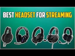 The Best Headsets For Streaming and Gaming in 2023 – For Every Budget!