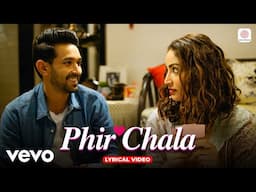 Phir Chala - Lyrical Video - Ginny Weds Sunny | Yami , Vikrant | Jubin Nautiyal