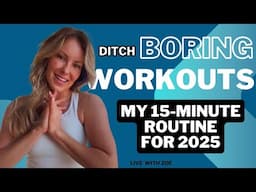 My 15-Minute Routine For 2025!