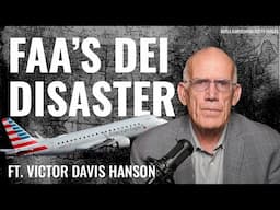 Was Trump Right on DEI Being at Fault for D.C. Plane Crash? | Victor Davis Hanson