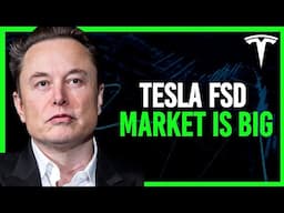 How Tesla Could Expand Their FSD Market