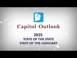 2025 State of the State & State of the Judiciary