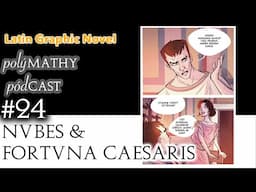 Latin Graphic Novel FORTVNA CAESARIS by Nubes | polýMATHY pódCAST #24