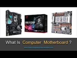 What Is Computer Motherboard ? | Beginners Guide To Motherboard Parts