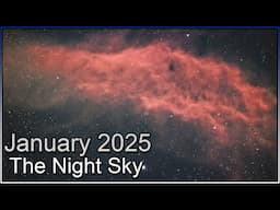 The Night Sky January 2025 | Astrophotography Targets For The New Year