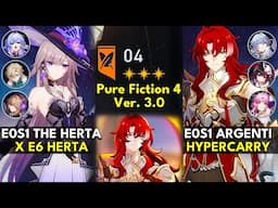 E0S1 The Herta x Herta & E0S1 Argenti Hyper | Pure Fiction Floor 4 3 Stars | Honkai: Star Rail 3.0