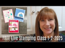 FREE Live Stamping Class January 2, 2025