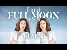 Gemini Full Moon: Ritual & Astrology to Optimize the Last Moments of 2024