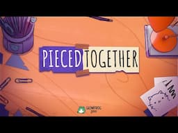 Pieced Together Demo Trailer