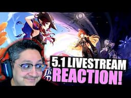 5.1 LIVESTREAM IS HERE!!! | Genshin Impact 5.1 Special Program Reaction