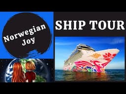 Norwegian Joy Ultimate Ship Tour