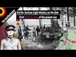 Battle of the Dyle - 15 May 1940 | The 2/Durham Light Infantry and the First VC of the ground war