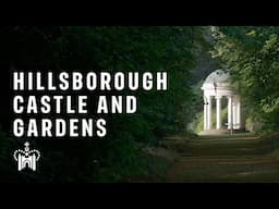 Hillsborough Castle and Gardens | Slow Video for Mindfulness and Relaxation