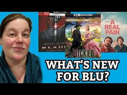 WHAT'S NEW FOR BLU? - Wicked, A Real Pain and Walmart Exclusive Steelbooks!