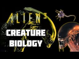 The Biology of ALIEN 3