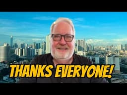 Who’s watching my channel? Celebrating 25,000 subs! - Retire in Malaysia!