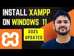 How to install XAMPP on Windows 11 (Updated 2025)