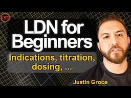 LDN for Beginners - Low Dose Naltrexone