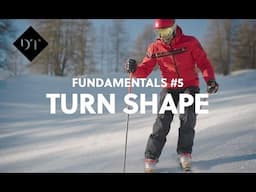 Turn Shape Fundamentals#5