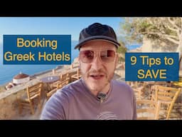 🇬🇷 Booking Greek Hotels, 9 Tips to SAVE for BEST Value