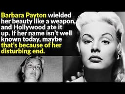 Barbara Payton Paid The Price For Her Scandalous Life