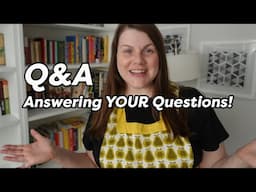 Answering YOUR questions! Cooking the Books Q&A