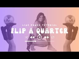 Learn "Flip a Quarter" in 2 Minutes [She Had Me at Heads Carolina] Line Dance Tutorial