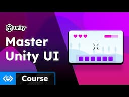 Master Unity UI - 2024 Unity UI Course (FREE 1 hour masterclass)