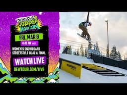 Women’s Snowboard Streetstyle Qualifier and Final | Dew Tour Copper 2024