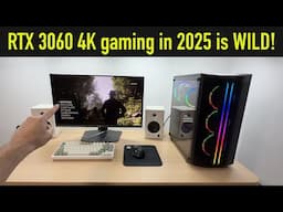 What Happens When You Play the Latest Games at 4K with the RTX 3060 in 2025?