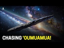 Project Lyra: The Bold Plan to Catch ‘Oumuamua