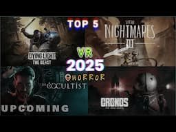 TOP 5 Next-Level Scares: Best Upcoming VR Horror Games to Oculus Quest 3 (2025)